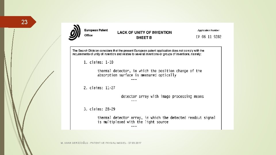 23 M. KAAN DERİCİOĞLU - PATENT VE FAYDALI MODEL - 27. 03. 2017 