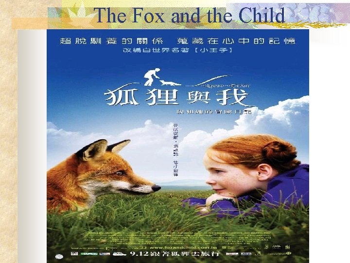 The Fox and the Child 