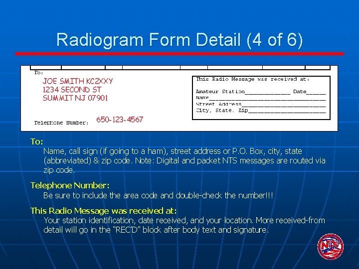 Radiogram Form Detail (4 of 6) JOE SMITH KC 2 XXY 1234 SECOND ST