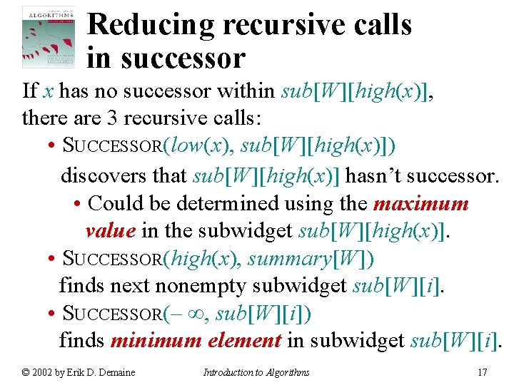 Reducing recursive calls in successor If x has no successor within sub[W][high(x)], there are