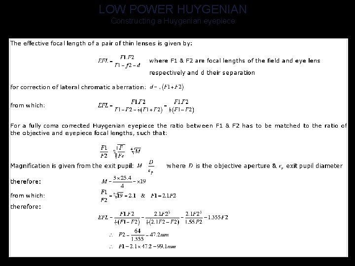 LOW POWER HUYGENIAN Constructing a Huygenian eyepiece 