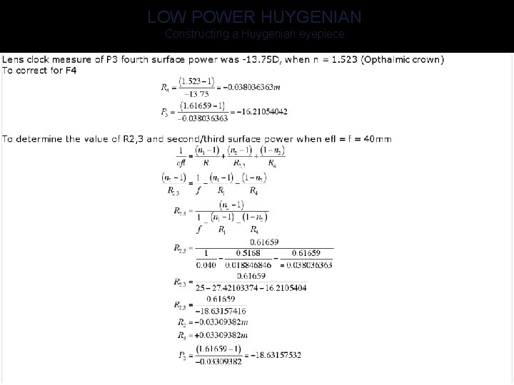 LOW POWER HUYGENIAN Constructing a Huygenian eyepiece 