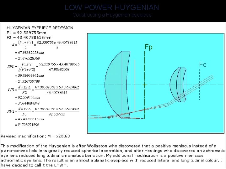 LOW POWER HUYGENIAN Constructing a Huygenian eyepiece 