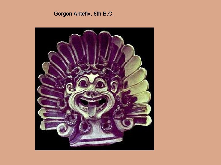 Gorgon Antefix, 6 th B. C. 