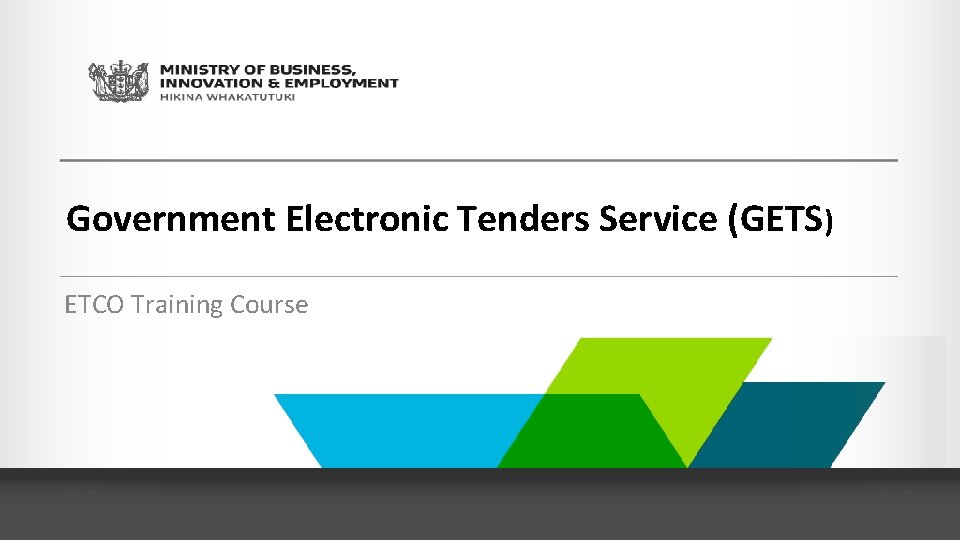 Government Electronic Tenders Service (GETS) ETCO Training Course 