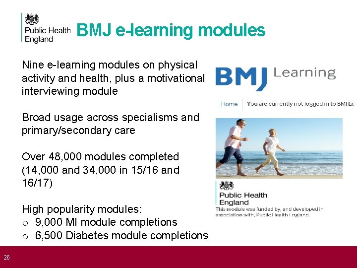 BMJ e-learning modules Nine e-learning modules on physical activity and health, plus a motivational