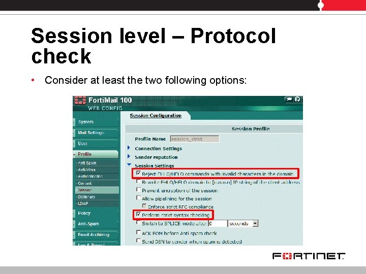 Session level – Protocol check • Consider at least the two following options: 