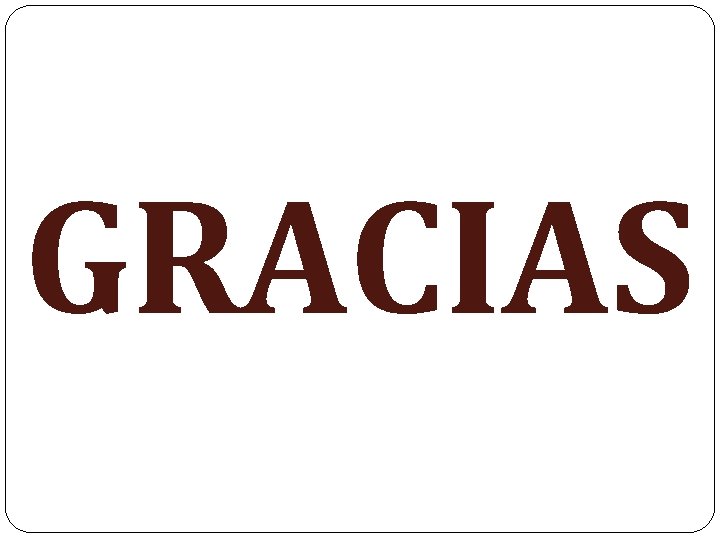 GRACIAS 