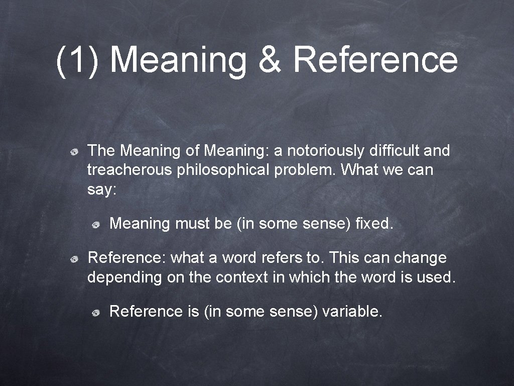 Reason Argument Lecture 4 Lecture Synopsis 1 Meaning