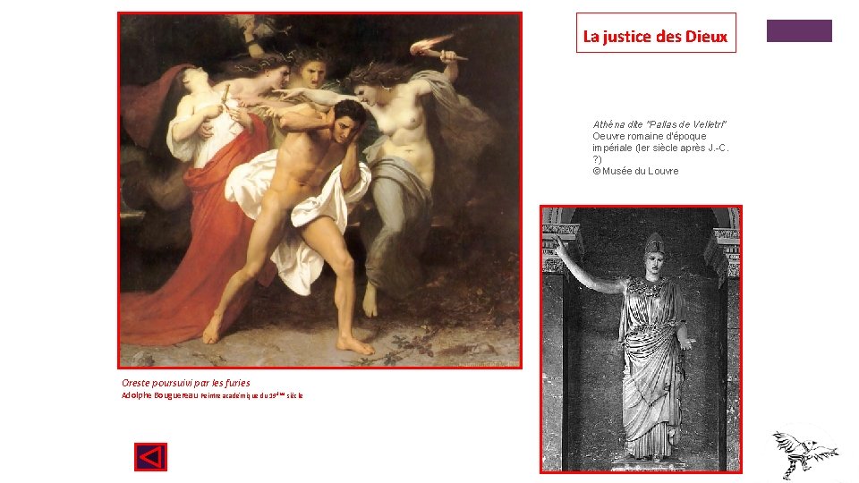 La justice des Dieux Athéna dite "Pallas de Velletri" Oeuvre romaine d'époque impériale (Ier La justice des Dieux Athéna dite "Pallas de Velletri" Oeuvre romaine d'époque impériale (Ier