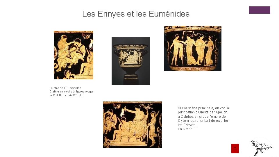 Les Erinyes et les Euménides Peintre des Euménides Cratère en cloche à figures rouges Les Erinyes et les Euménides Peintre des Euménides Cratère en cloche à figures rouges