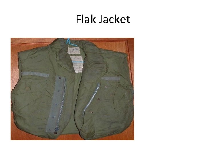 Flak Jacket 