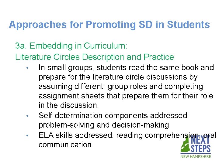 Approaches for Promoting SD in Students 3 a. Embedding in Curriculum: Literature Circles Description