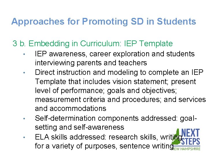 Approaches for Promoting SD in Students 3 b. Embedding in Curriculum: IEP Template •