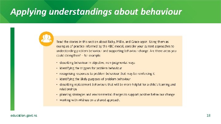 Applying understandings about behaviour education. govt. nz 18 