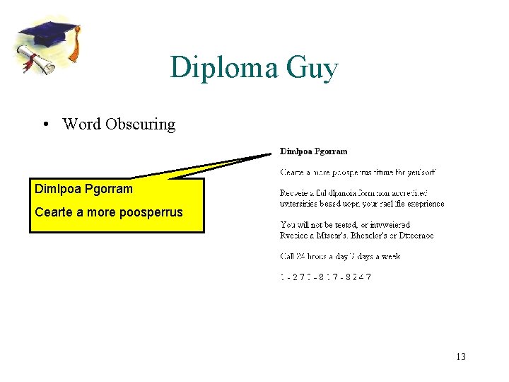Diploma Guy • Word Obscuring Dimlpoa Pgorram Cearte a more poosperrus 13 