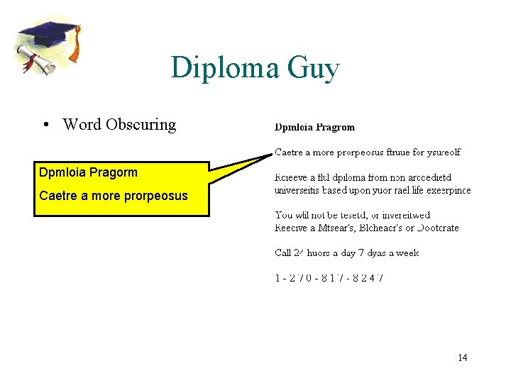 Diploma Guy • Word Obscuring Dpmloia Pragorm Caetre a more prorpeosus 14 