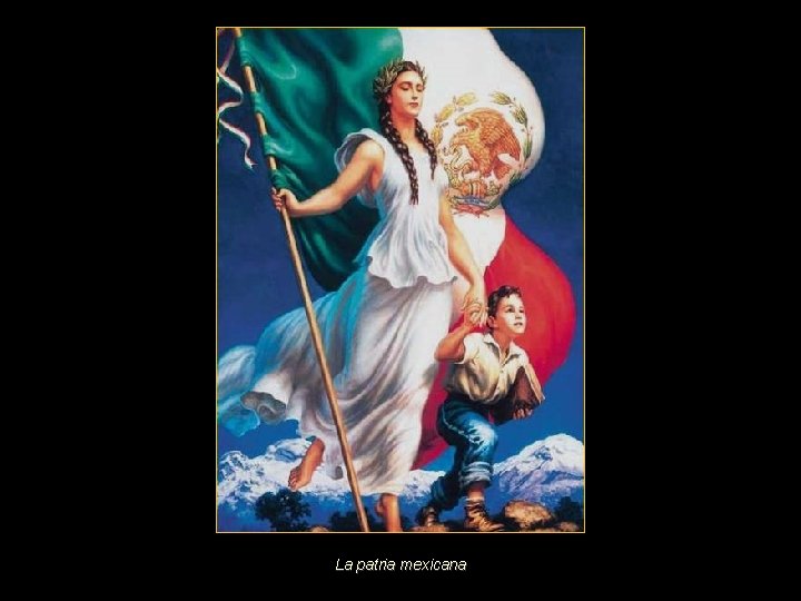 La patria mexicana 