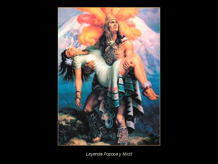 Leyenda Popoca y Mixtli 