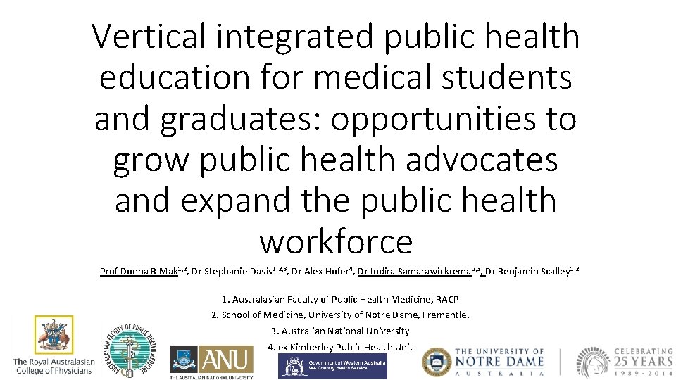 Vertical integrated public health education for medical students and graduates: opportunities to grow public