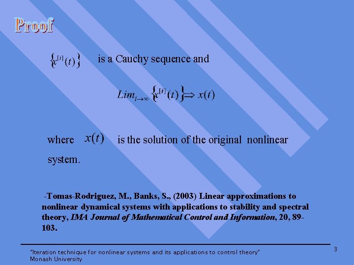 is a Cauchy sequence and where is the solution of the original nonlinear system.