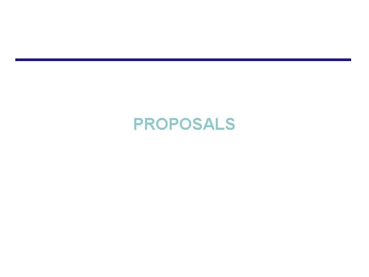 PROPOSALS 