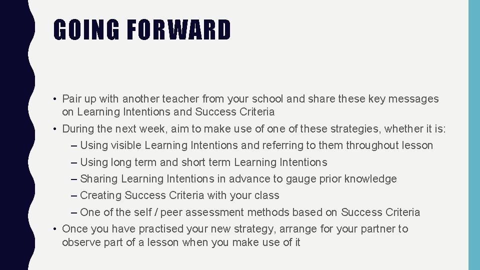 GOING FORWARD • Pair up with another teacher from your school and share these