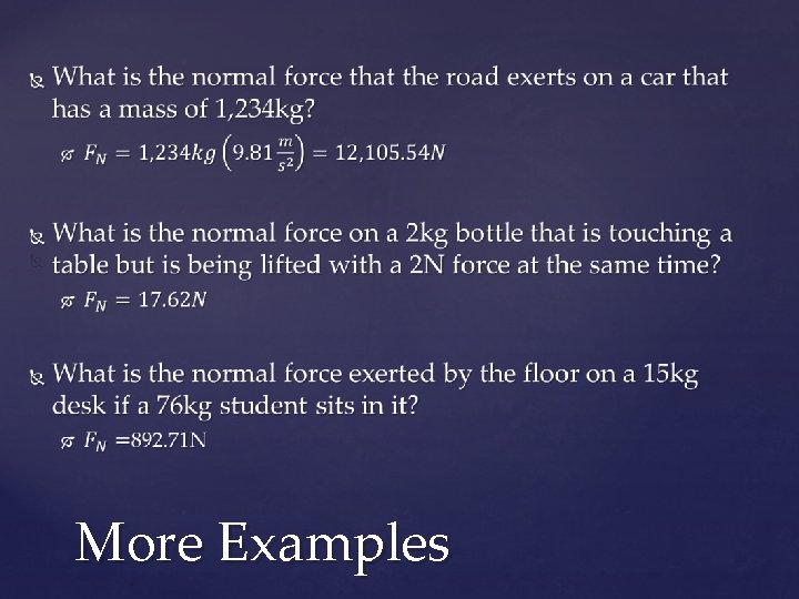  More Examples 