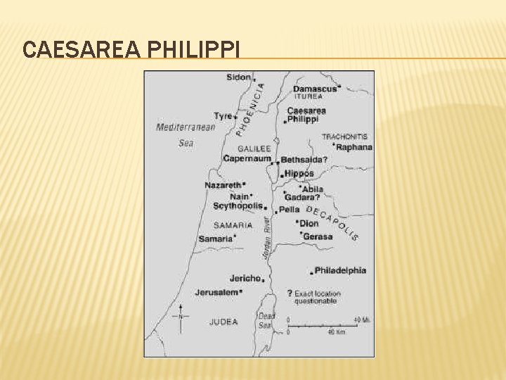 CAESAREA PHILIPPI 