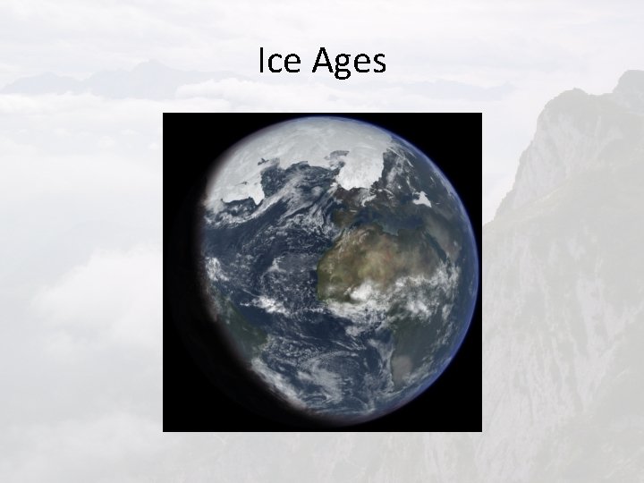 Ice Ages 
