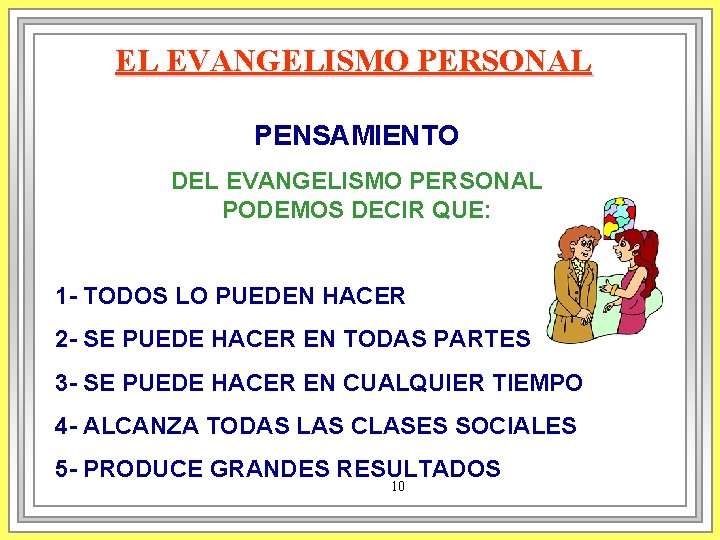 EL EVANGELISMO PERSONAL PENSAMIENTO DEL EVANGELISMO PERSONAL PODEMOS DECIR QUE: 1 - TODOS LO EL EVANGELISMO PERSONAL PENSAMIENTO DEL EVANGELISMO PERSONAL PODEMOS DECIR QUE: 1 - TODOS LO