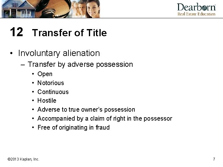 12 Transfer of Title • Involuntary alienation – Transfer by adverse possession • • 12 Transfer of Title • Involuntary alienation – Transfer by adverse possession • •