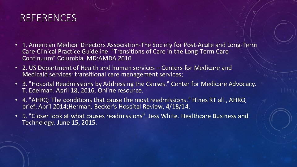 REFERENCES • 1. American Medical Directors Association-The Society for Post-Acute and Long-Term Care-Clinical Practice