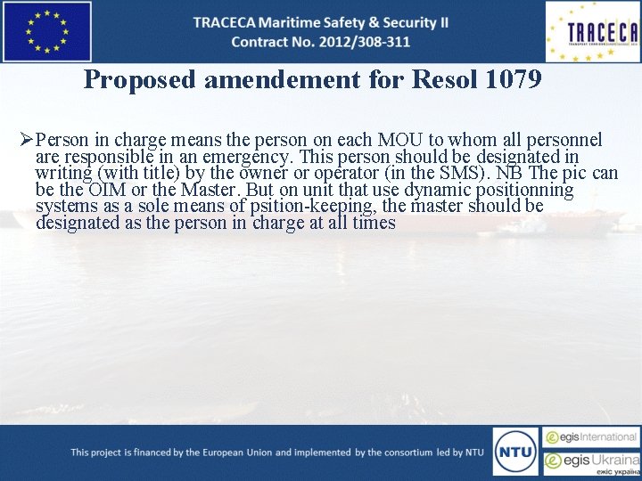 Proposed amendement for Resol 1079 ØPerson in charge means the person on each MOU