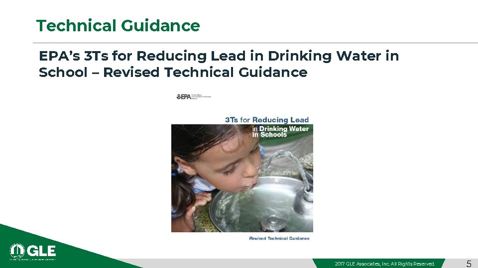 Technical Guidance EPA’s 3 Ts for Reducing Lead in Drinking Water in School –