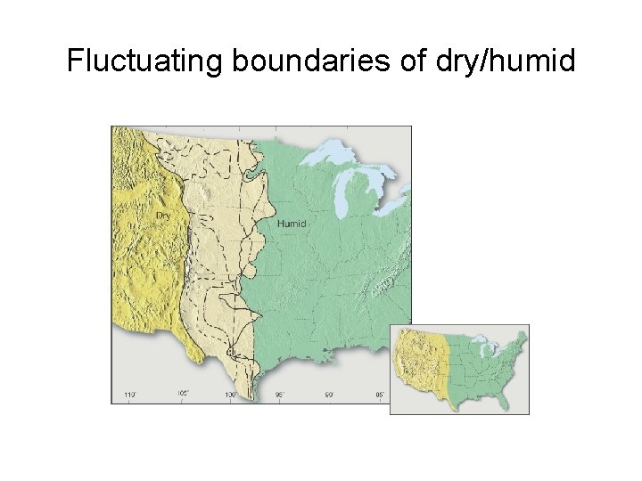Fluctuating boundaries of dry/humid 