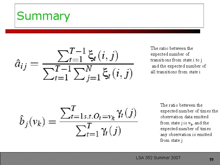 Summary The ratio between the expected number of transitions from state i to j