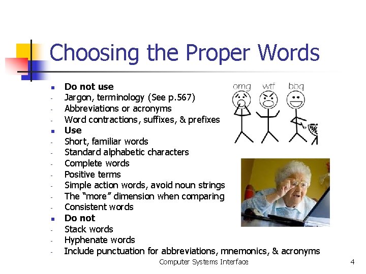 Choosing the Proper Words n n n - Do not use Jargon, terminology (See Choosing the Proper Words n n n - Do not use Jargon, terminology (See