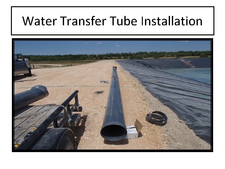 Water Transfer Tube Installation 