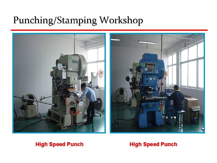 Punching/Stamping Workshop High Speed Punch 