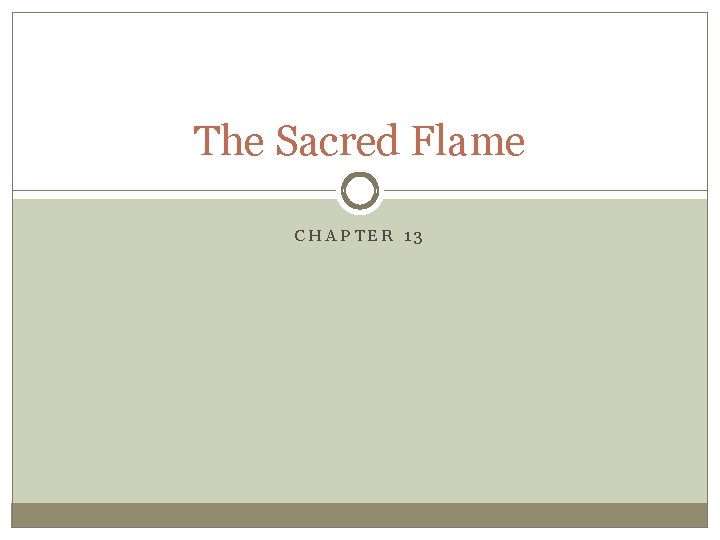 The Sacred Flame CHAPTER 13 