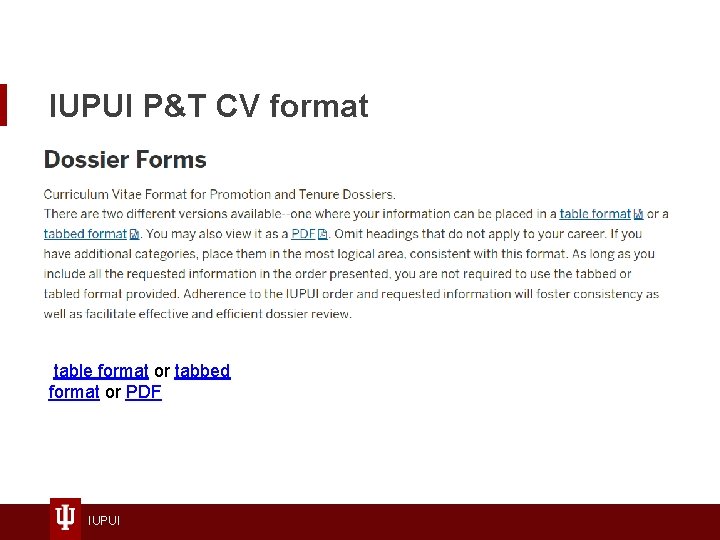 IUPUI P&T CV format table format or tabbed format or PDF IUPUI 