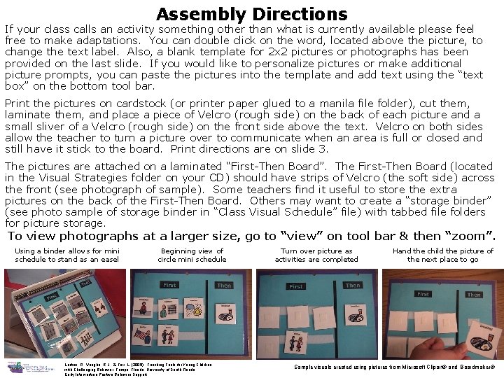 Assembly Directions If your class calls an activity something other than what is currently
