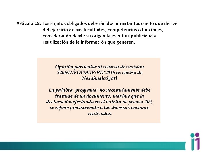 Arti culo 18. Los sujetos obligados debera n documentar todo acto que derive del