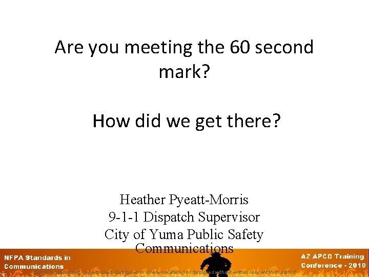 Are you meeting the 60 second mark? How did we get there? Heather Pyeatt-Morris