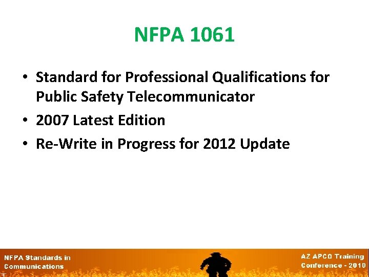 NFPA 1061 • Standard for Professional Qualifications for Public Safety Telecommunicator • 2007 Latest