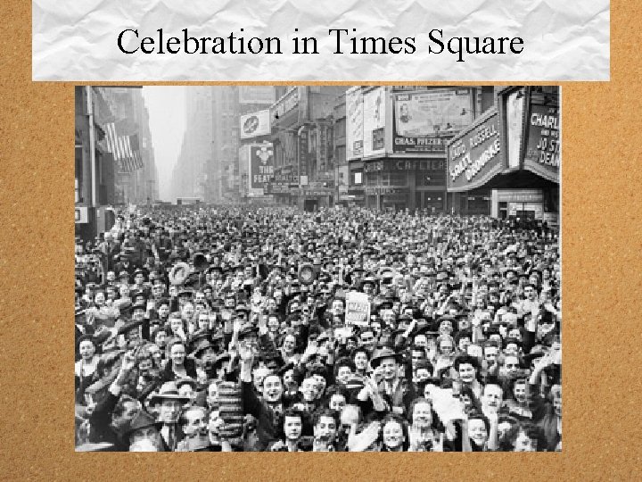 Celebration in Times Square 