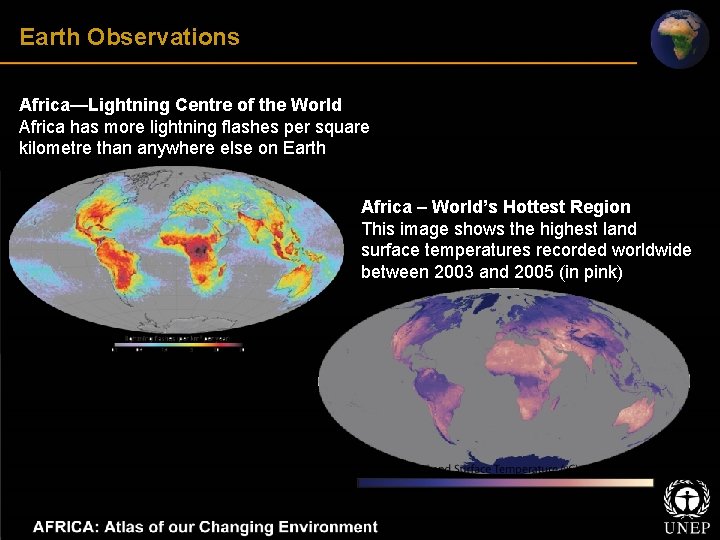 Earth Observations Africa—Lightning Centre of the World Africa has more lightning flashes per square