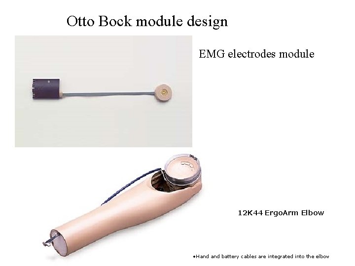 Otto Bock module design EMG electrodes module 12 K 44 Ergo. Arm Elbow •