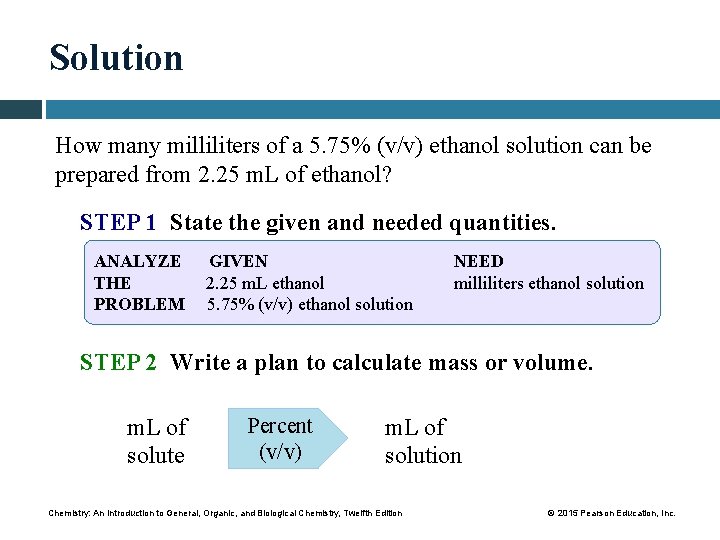 Solution How many milliliters of a 5. 75% (v/v) ethanol solution can be prepared